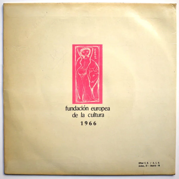 FUNDACION EUROPEA DE LA CULTURA 1966 - Cheveux longs et idées courtes - Image 2