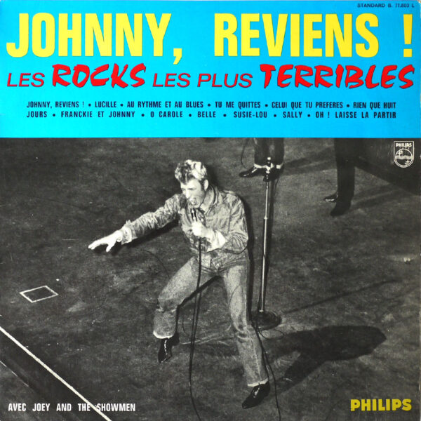 JOHNNY, REVIENS ! (Les rocks les plus terribles) – Réédition Label Bleu