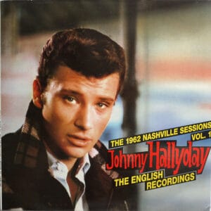 THE 1962 NASHVILLE SESSIONS VOL. 1 (The English Recordings)
