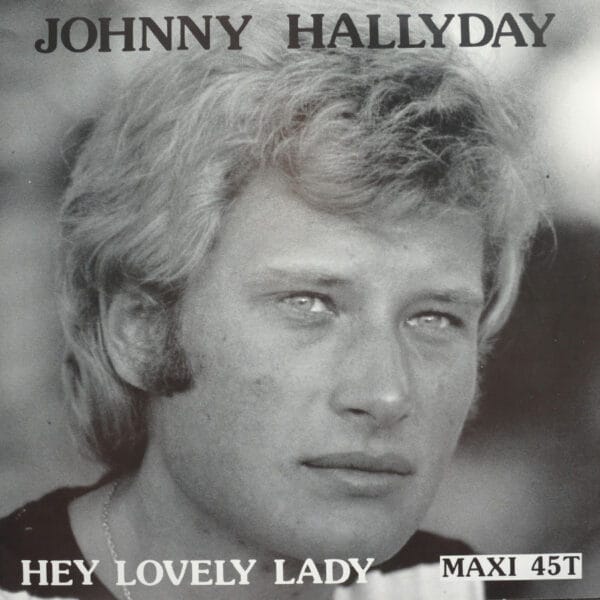 HEY LOVELY LADY (Maxi 45T.)
