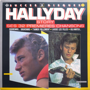 SUCCÈS 2 DISQUES / HALLYDAY STORY - SES 32 PREMIERES CHANSONS (1988)