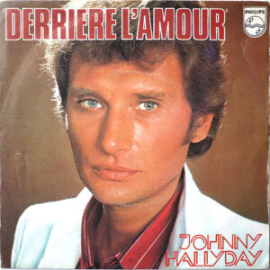 DERRIÈRE L’AMOUR  (Tirage Limité !)