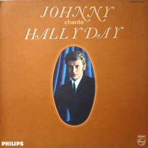 JOHNNY CHANTE HALLYDAY (Original > Label Vert)