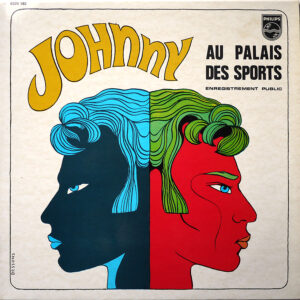 JOHNNY AU PALAIS DES SPORTS (1967) - (Réédition 6325.192 - Code B)
