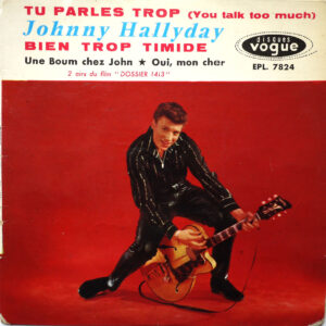 TU PARLES TROP  (Verso > 3 Titres !)