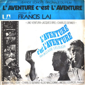 L’AVENTURE C’EST L’AVENTURE