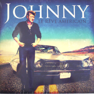 JOHNNY, LE RÊVE AMERICAIN