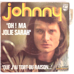 Que j’AI tort ou raison – OH! MA JOLIE SARAH (Avec Languette)