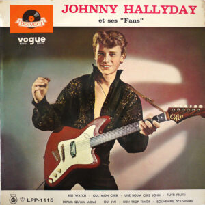 JOHNNY HALLYDAY ET SES FANS  (25cm Polydor JAPON - ORIGINAL)
